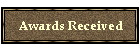 Awards Received
